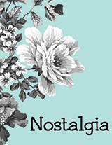 nostalgia